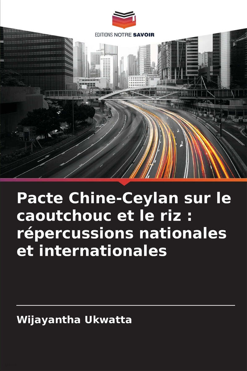 Pacte Chine-Ceylan sur le caoutchouc et le riz