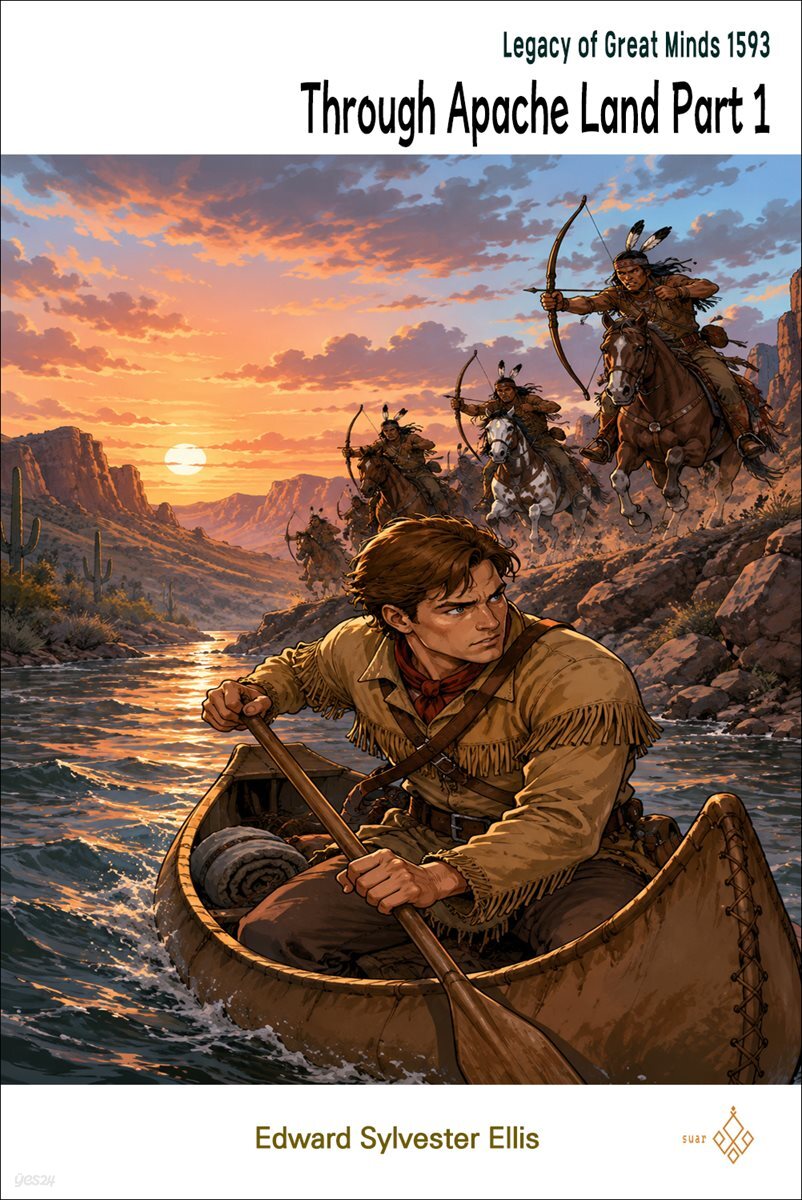 Through Apache Land Part 1