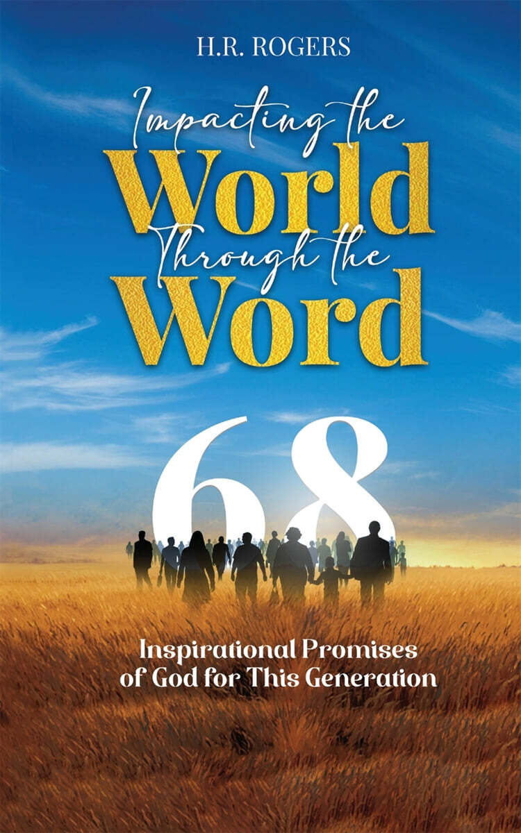 Impacting the World Through the Word