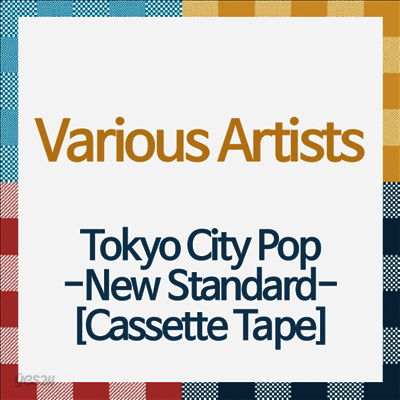 Various Artists - Tokyo City Pop -New Standard- (Cassette Tape)
