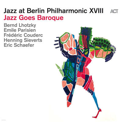 Various Artists — 베를린 필하모닉 재즈 시리즈 : 재즈 바로크 (Jazz at Berlin Philharmonic XVIII : Jazz Goes Baroque) 앨범 커버