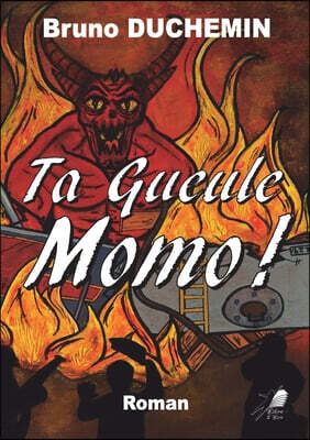 Ta Gueule Momo