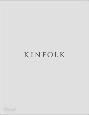 Kinfolk 63: Spring 2027