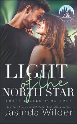 Light of the North Star: A Small Town Second Chance Romance