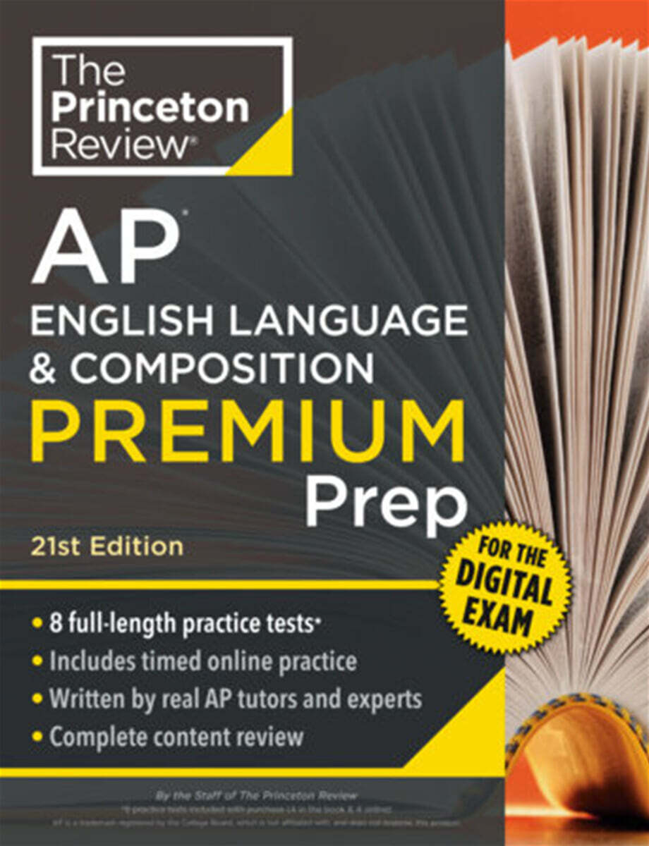 Princeton Review Princeton Review AP English Language & Composition Premium Prep, 21st Edition: 8 Practice Tests + Digital Practice Online + Content Review