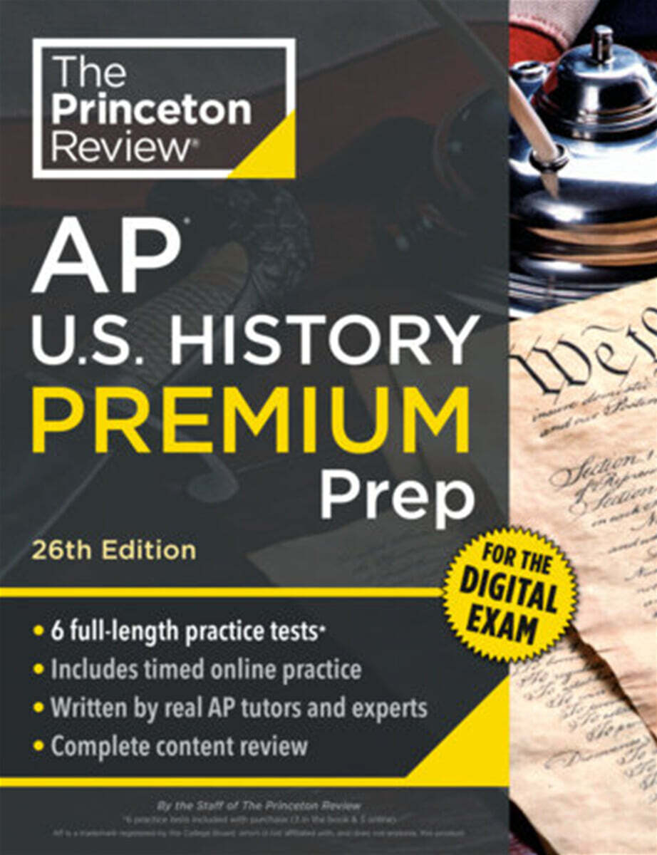 Princeton Review Princeton Review AP U.S. History Premium Prep, 26th Edition: 6 Practice Tests + Digital Practice Online + Content Review