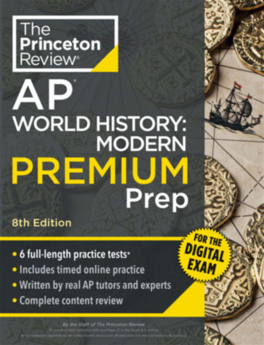 Princeton Review Princeton Review AP World History: Modern Premium Prep, 8th Edition: 6 Practice Tests + Digital Practice Online + Content Review