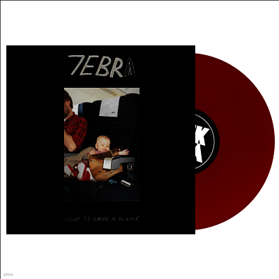 7ebra — How To Land A Plane (US Indie Exclusive) 앨범 커버