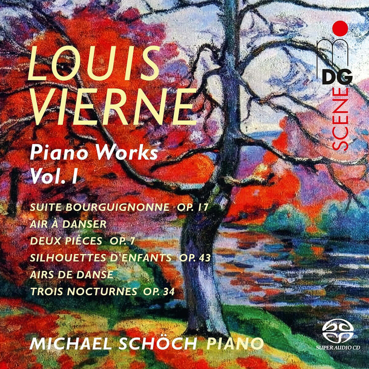 Michael Schoch 비에른: 피아노 작품 제1집 (Vierne: Piano Works Vol. 1) [SACD Hybrid]