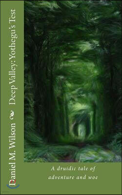 Deep Valley: Yothegu's Test