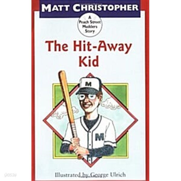 The Hit-Away Kid