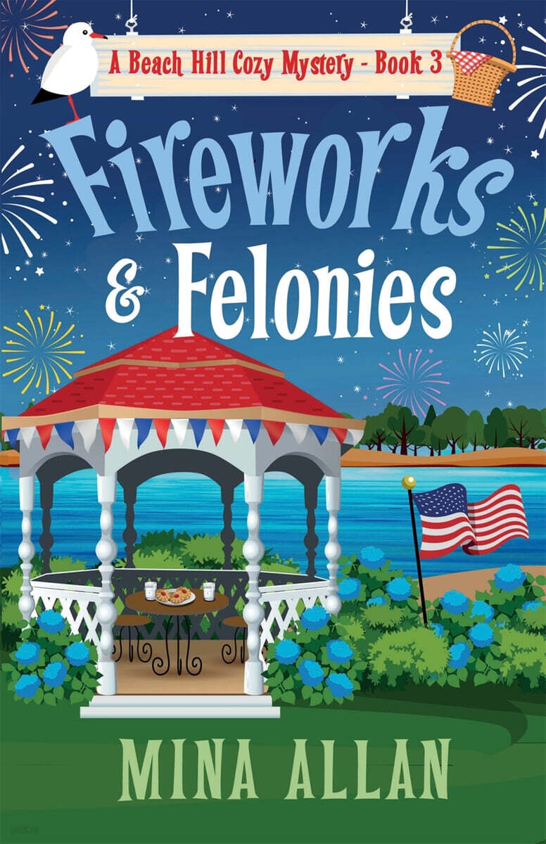 Fireworks & Felonies