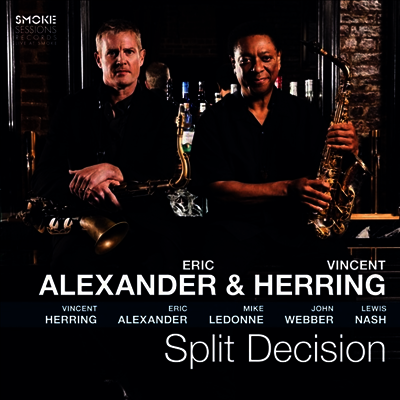 Eric Alexander & Vincent Herring - Split Decision (180g)(LP)
