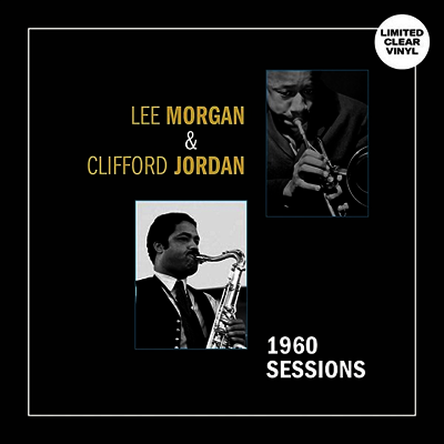 Lee Morgan,Clifford Jordan — 1960 Sessions 앨범 커버