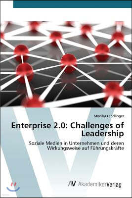 Enterprise 2.0: Challenges of Leadership