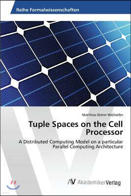 Tuple Spaces on the Cell Processor