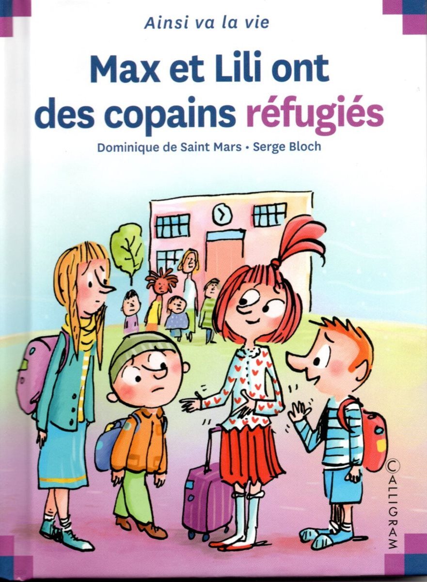 Max et Lili ont des copains refugies