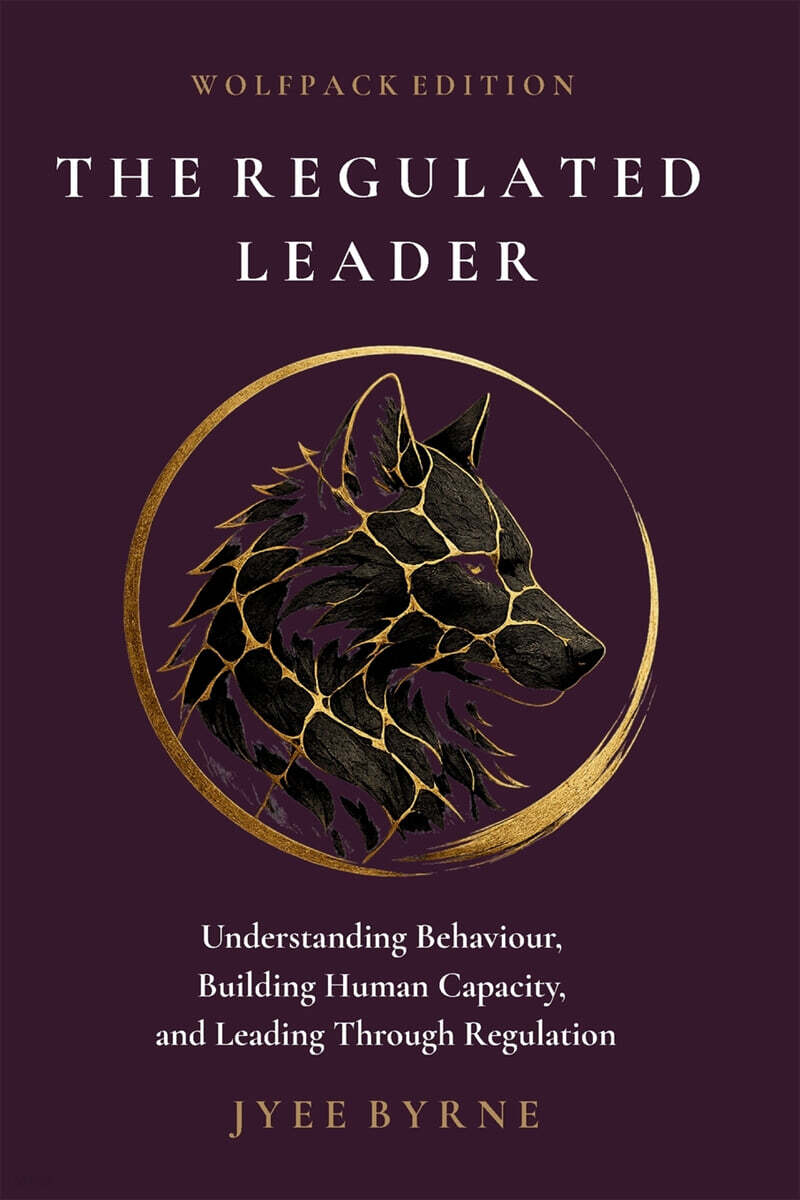 The Regulated Leader - Wolfpack Edition