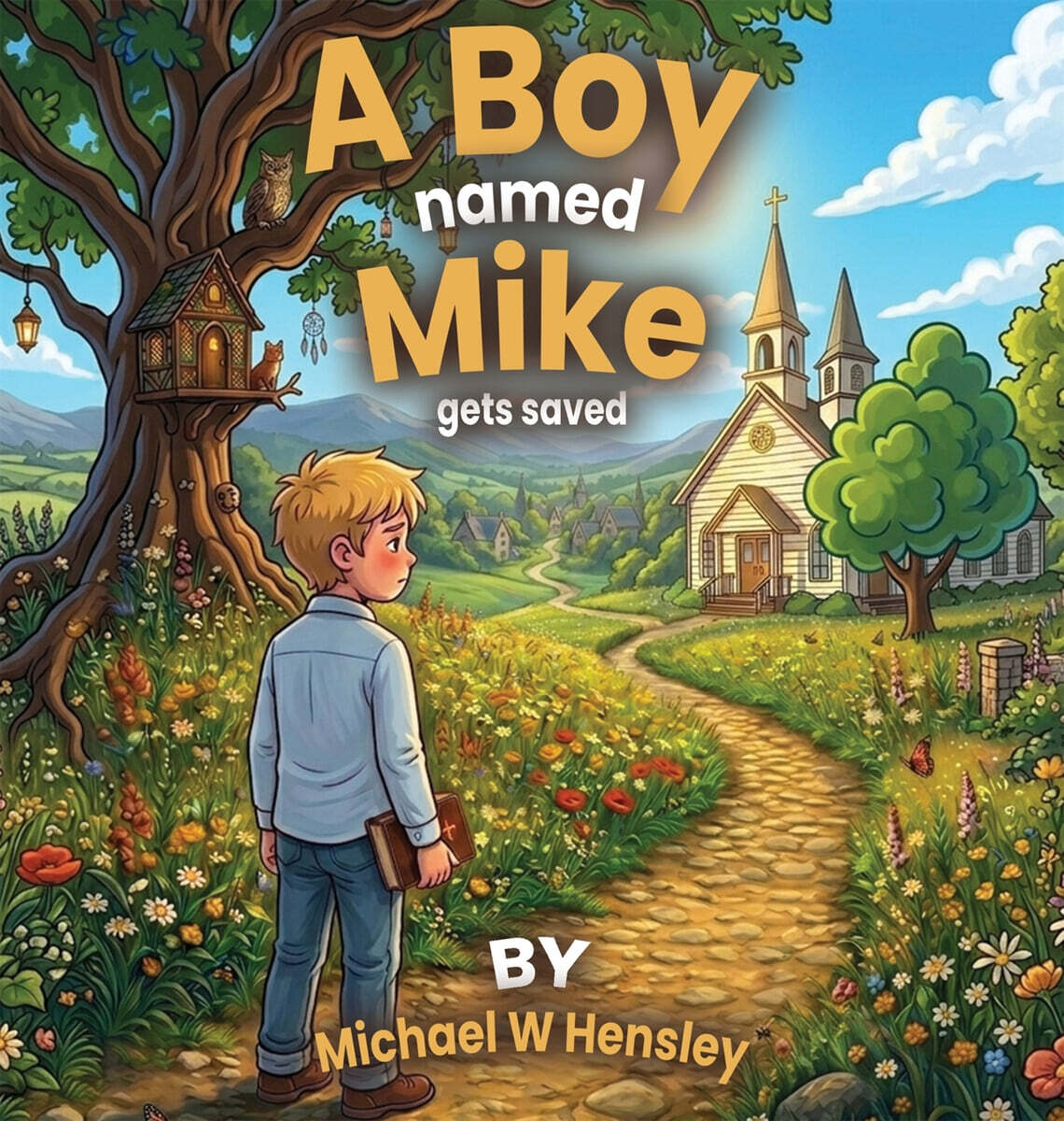 A Boy Named Mike Gets Saved