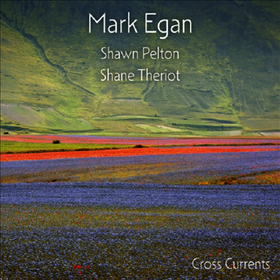 Mark Egan — Cross Currents (Gatefold) 앨범 커버