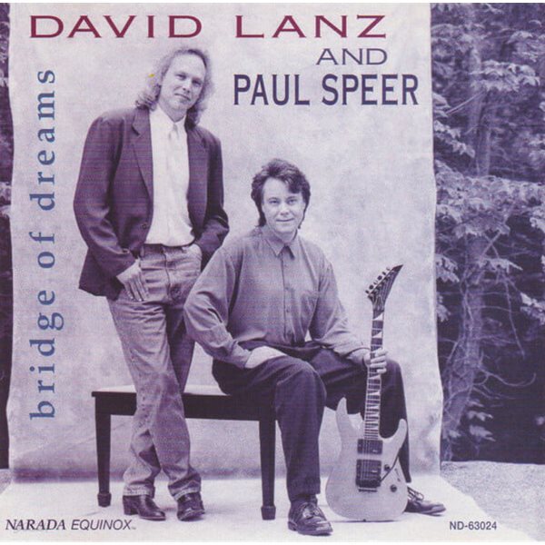 David Lanz, Paul Speer -  Bridge of Dreams