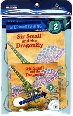 Step Into Reading 2 : Sir Small and the Dragonfly (Book+CD+Workbook)