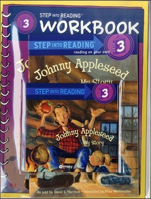 Step Into Reading 3 : Johnny Appleseed - My Story (Book+CD+Workbook)