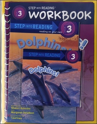 Step Into Reading 3 : Dolphins! (Book+CD+Workbook)