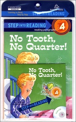 Step Into Reading 4 : No Tooth, No Quarter! (Book+CD)