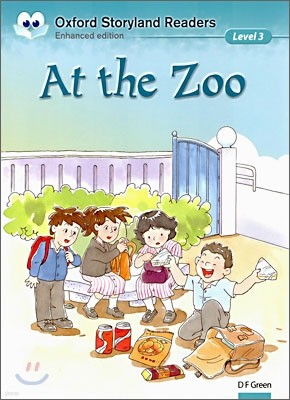 Oxford Storyland Readers Level 3 : At the Zoo