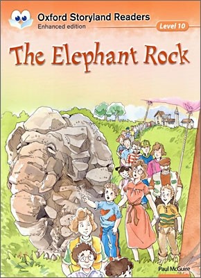 Oxford Storyland Readers Level 10 : The Elephant Rock