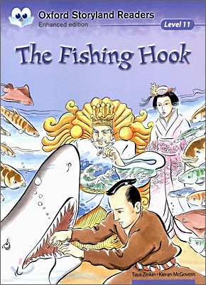 Oxford Storyland Readers Level 11 : The Fishing Hook