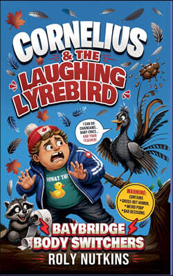 Cornelius & the Laughing Lyrebird