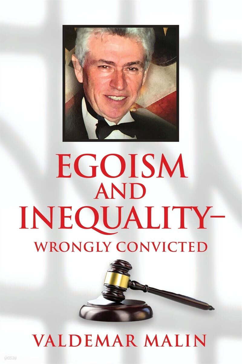 Egoism and Inequality - Wrongly Convicted