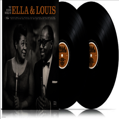 Ella Fitzgerald & Louis Armstrong — The Hidden World Of Ella & Louis 앨범 커버