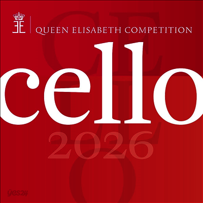 퀸 엘리자베스 콩쿠르 - 첼로 2026 (Queen Elisabeth Competition: Cello 2026) (4CD) - 여러 아티스트