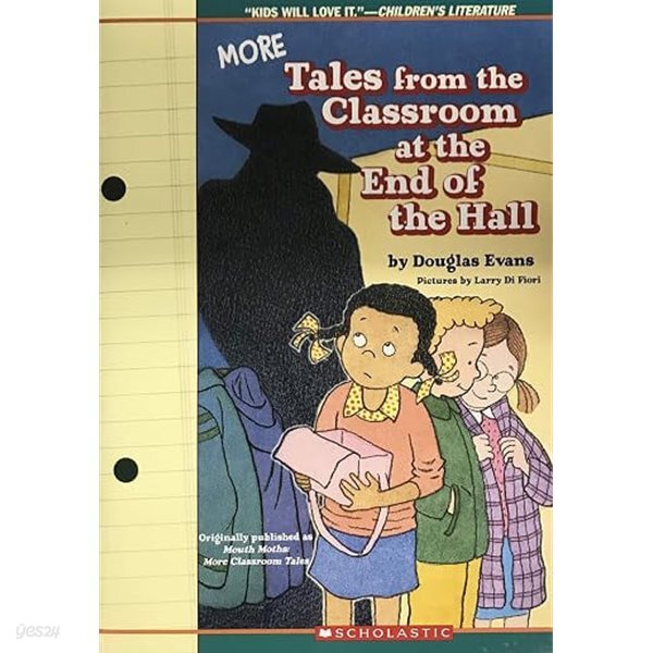 More Tales from the Classroom at the End of the Hall