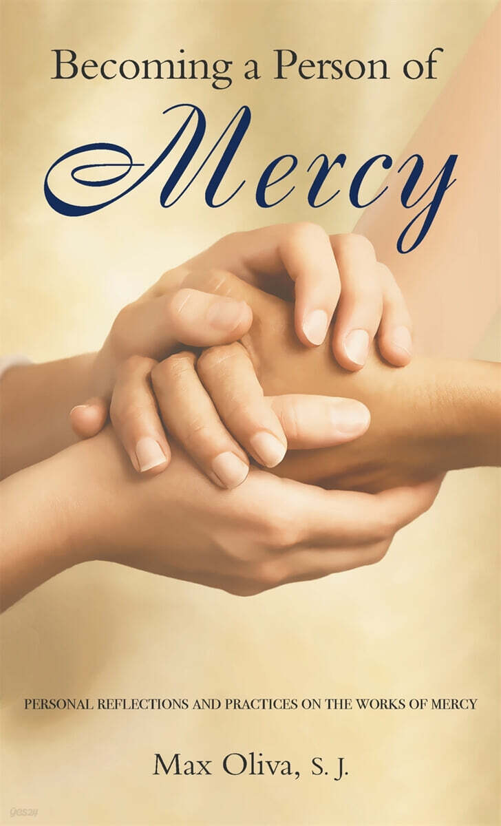 Becoming a Person of Mercy