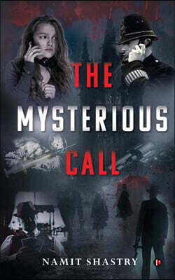 The Mysterious Call