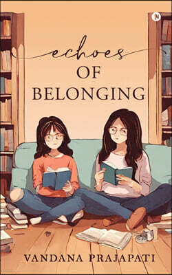 Echoes of Belonging