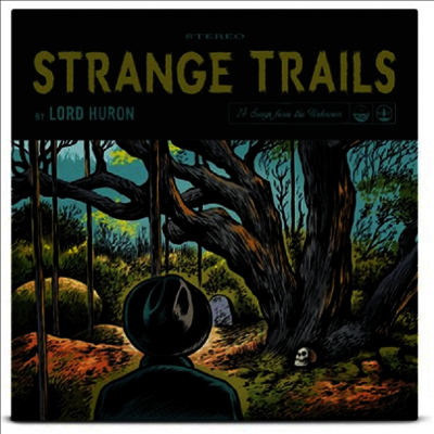 Lord Huron - Strange Trails (10th Anniversary Edition)(Gatefold)(180g)(2LP)