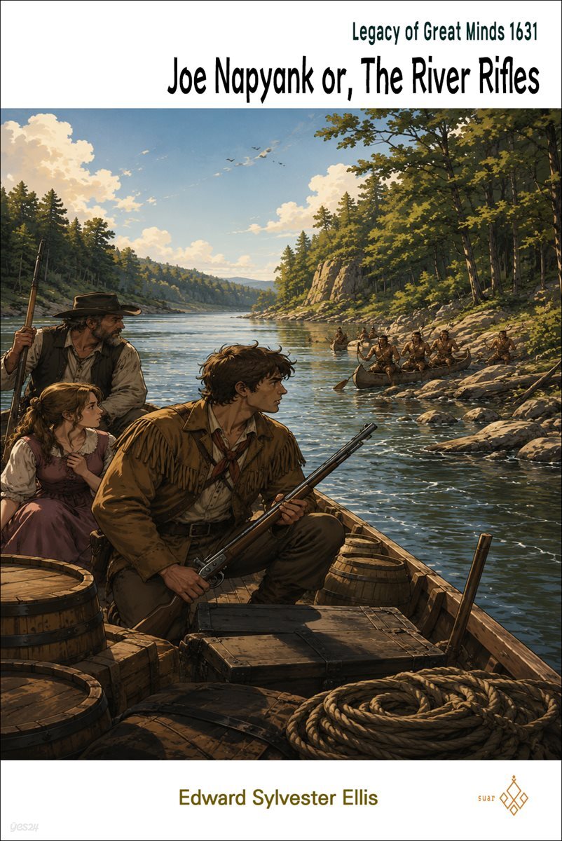 Joe Napyank or, The River Rifles
