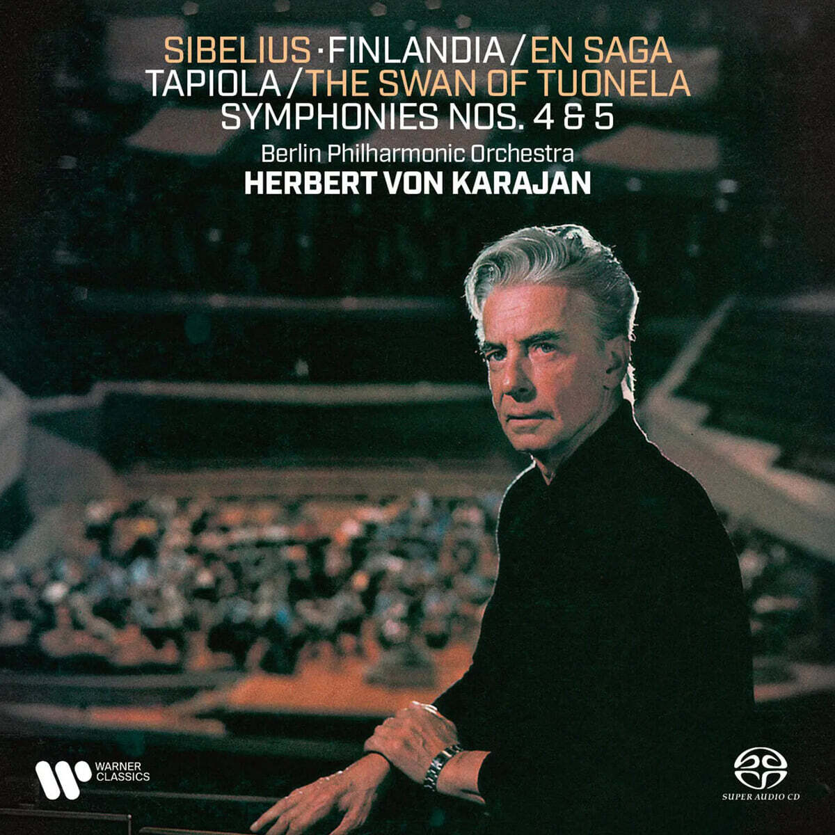 Herbert von Karajan 시벨리우스: 교향곡 4, 5번, 교향시 (Sibelius: Tone Poems & Symphonies Nos. 4-5) [SACD Hybrid]
