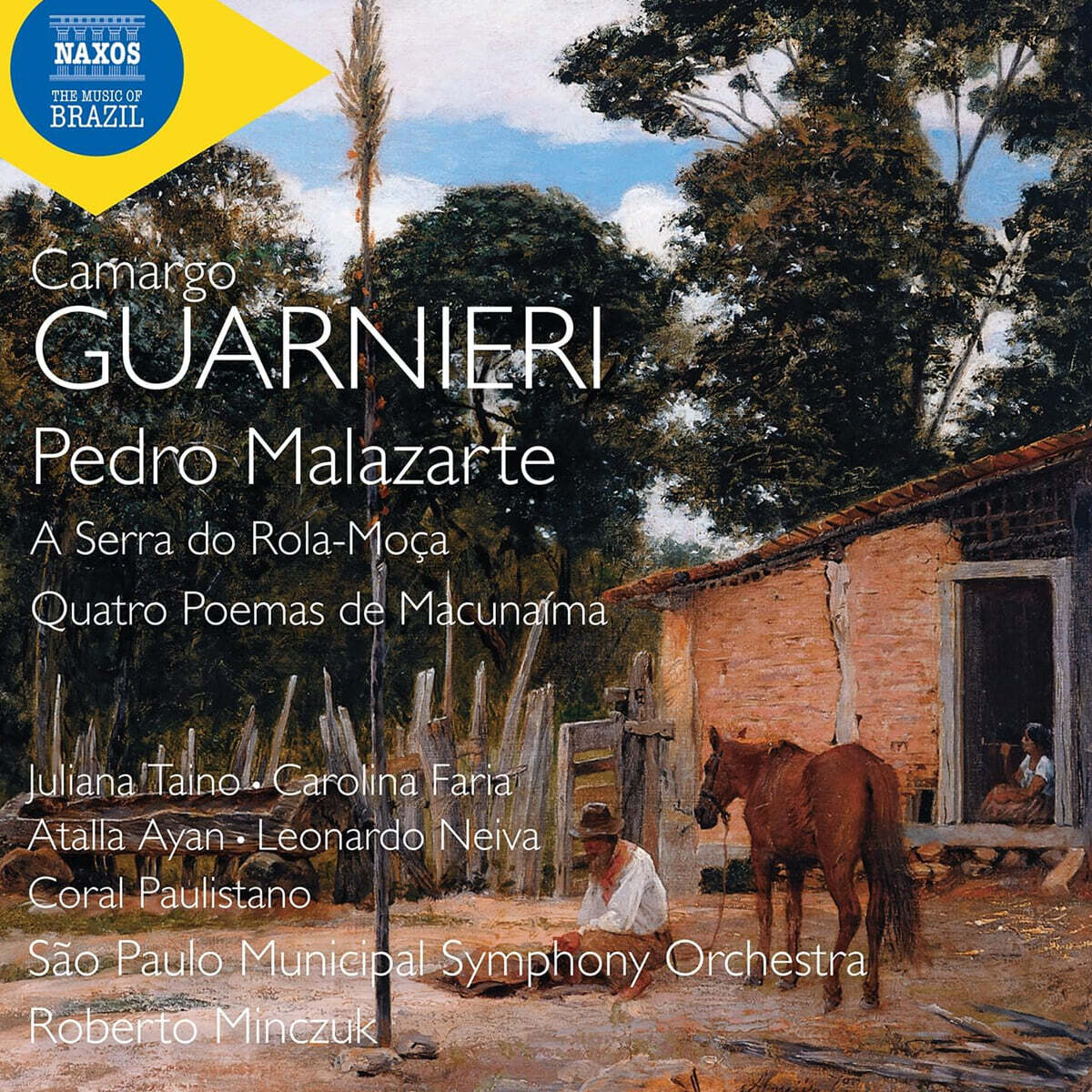 Roberto Minczuk 과르니에리: 오페라 & 관현악 작품집 (Guarnieri: Pedro Malazarte)