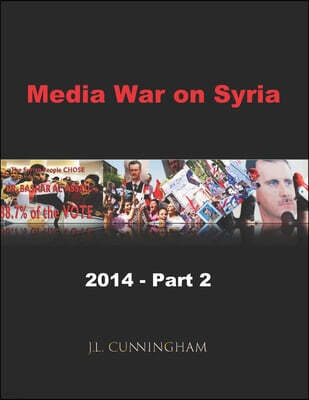 Dinkum Books Media War on Syria: 2014 Part 2