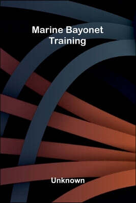 Marine bayonet training