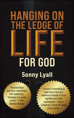 Hanging on the Ledge of Life for God