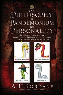 The Philosophy of Pandemonium and Personality