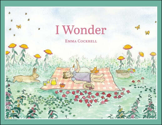 I Wonder