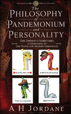 The Philosophy of Pandemonium and Personality